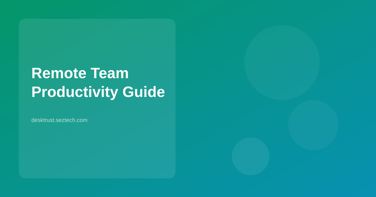 15 Proven Ways to Improve Remote Team Productivity in 2026